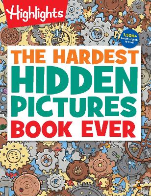 Hardest Hidden Pictures Book Ever: Ultra-Challenging Brain Games for Kids Ages 8-12, Advanced Seek and Find Puzzles Book with Over 1,500 Hidden Objects to Find