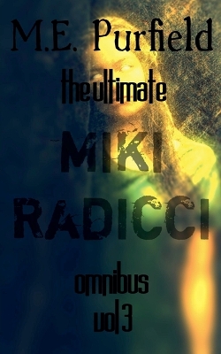 The Ultimate Miki Radicci Omnibus Vol 3