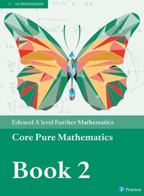 Edexcel A level Further Mathematics Core Pure Mathematics