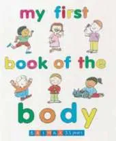 My First Book of the Body