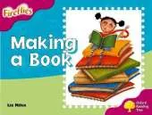 Oxford Reading Tree: Level 10: Fireflies: Making of a Book