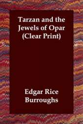 Tarzan and the Jewels of Opar