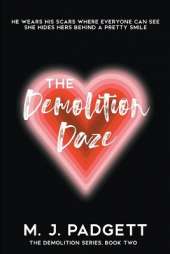 The Demolition Daze