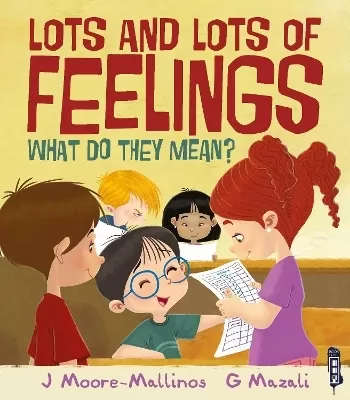Lots and Lots of Feelings: What Do They Mean?