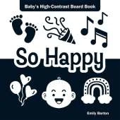 So Happy: Baby's High-Contrast Board Book
