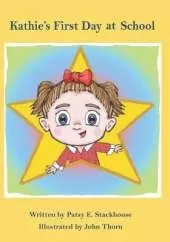 Kathie's First Day at School