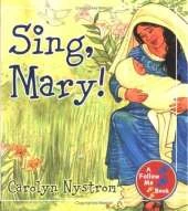 Sing, Mary!