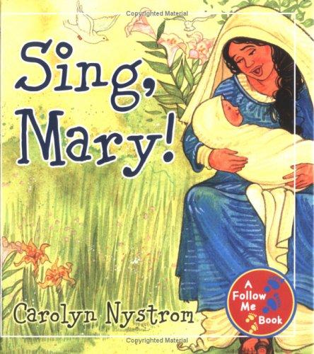 Sing, Mary!
