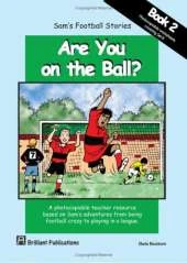 Sam's Football Stories Shared Reading Pack, Set B