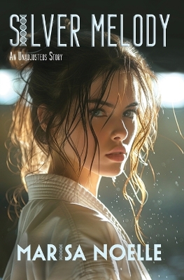 Silver Melody: A Coming of Age Sci-fi Dystopian Action Adventure