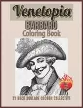 Barbaro, Venetopia: Coloring Book