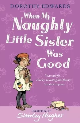 When My Naughty Little Sister Was Good