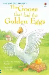 The Goose that laid the Golden Eggs