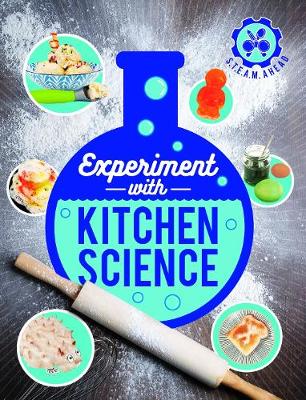 Experiment with Kitchen Science: Fun projects to try at home