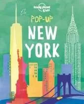 Lonely Planet Kids Pop-up New York: 6 Iconic City Landmarks Come Alive | Empire State Building | Statue of Liberty | Brooklyn Bridge | Perfect for Young Explorers