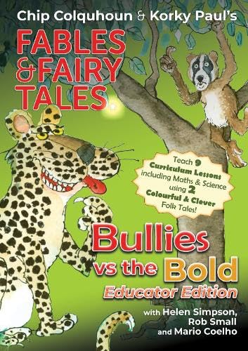 Bullies vs the Bold: Educator Edition