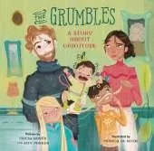 The Grumbles: A Story about Gratitude