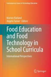 Food Education and Food Technology in School Curricula: International Perspectives