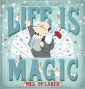 Life is Magic