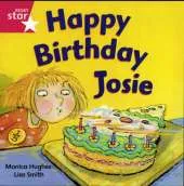 Rigby Star Independent Reception/P1 Pink Level: Happy Birthday, Josie (3 Pack)