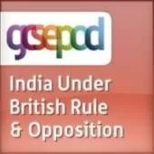 India, 1900-1949: India Under British Rule and Developing Opposition