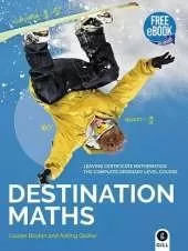 Destination Maths: Leaving Certificate Ordinary Level