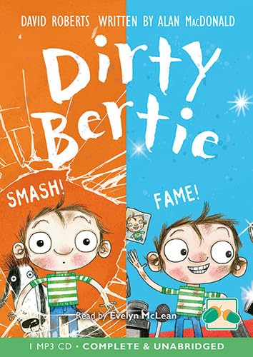 Dirty Bertie: Smash! & Fame!