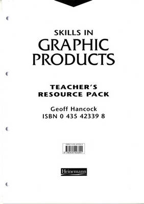 Skills in Graphic Products Teacher's Resource Pack