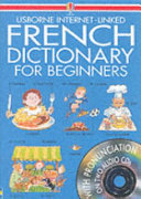 Usborne Internet-Linked French Dictionary for Beginners