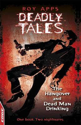 The Hangover and Dead Man Drinking