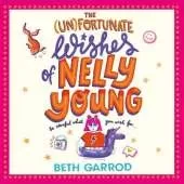 The Unfortunate Wishes of Nelly Young
