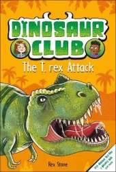 Dinosaur Club: The T. Rex Attack