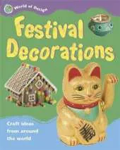 World of Design: Festival Decorations