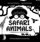 I See Safari Animals: Bilingual (English / Spanish) (Ingles / Espanol) A Newborn Black & White Baby Book (High-Contrast Design & Patterns) (Giraffe, Elephant, Lion, Tiger, Monkey, Zebra, and More!) (Engage Early Readers: Children's Learning Books)