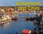 Settlements and Cities