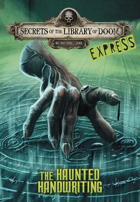 The Haunted Handwriting - Express Edition