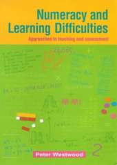 Numeracy and Learning Difficulties: Approaches to Teaching and Assessment