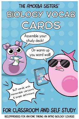 The Amoeba Sisters Card Deck: Vocab Cards for Mastering Science
