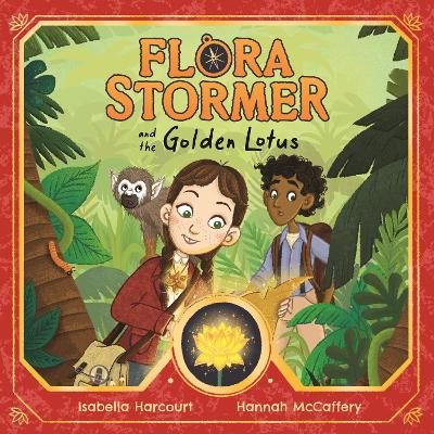 Flora Stormer and the Golden Lotus: Book 1