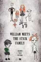 William Meets the Stick Family