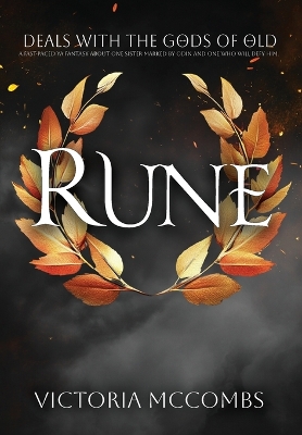 Rune: A deal with the gods of old