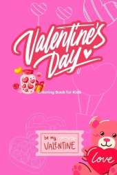 Happy Valentine's Day: Coloring Book for Kids