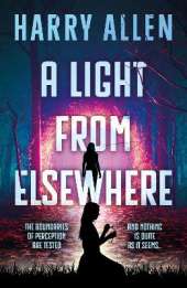 A Light From Elsewhere