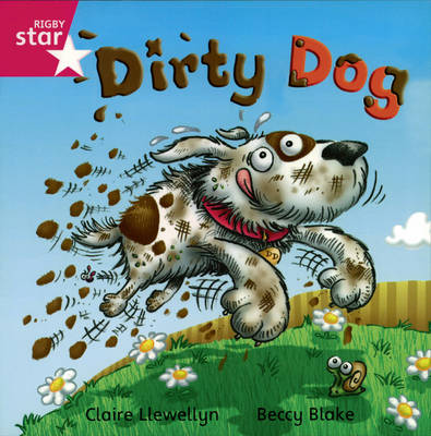 Rigby Star Independent Reception/P1 Pink Level: Dirty Dog (3 Pack)