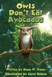 Owls Don't Eat Avocados