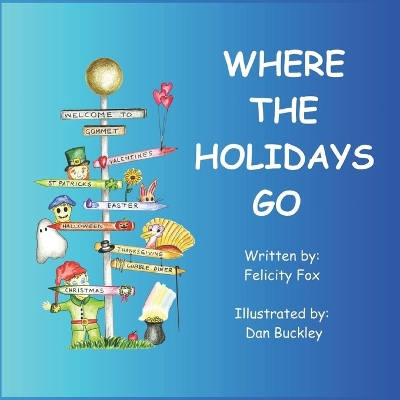 Where the Holidays Go