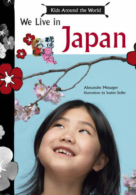 We Live in Japan-Kids Around the World