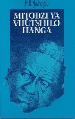 Mitodzi Ya Vhutshilo Hanga