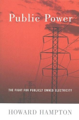 Public Power: The Fight for Publicly Owned Electricity