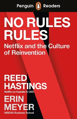 Penguin Readers Level 4: No Rules Rules (ELT Graded Reader): Abridged Edition